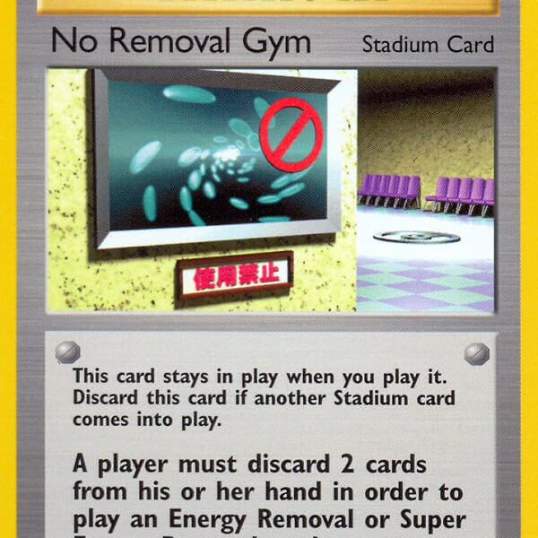 No Removal Gym Pokemon Kaart