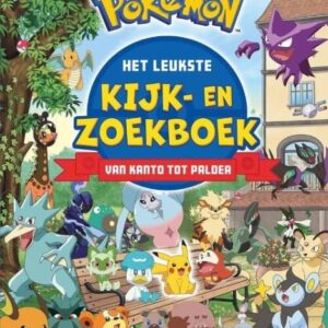 Pokémon Het Leukste Kijk- En Zoekboek Van Kanto Tot Paldea